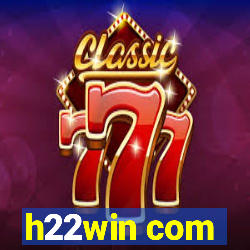 h22win com